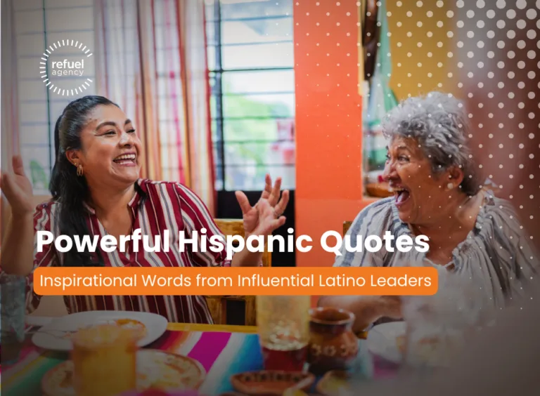 Read more about the article 27 Powerful Hispanic Quotes That Ignite Pride and Purpose: Inspirational Words from Influential Latino Leaders