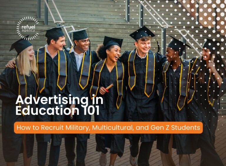 Read more about the article Advertising in Education: How to Recruit Military, Multicultural, and Gen Z Students No One Else Can Reach