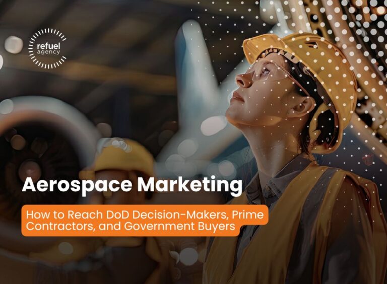 Read more about the article Aerospace Marketing: How to Reach DoD Decision-Makers, Prime Contractors, and Government Buyers